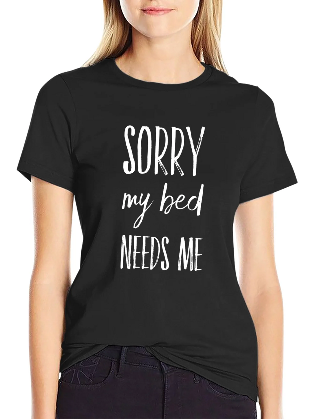 Sorry My Bed Needs Me Graphic Tee product image 2