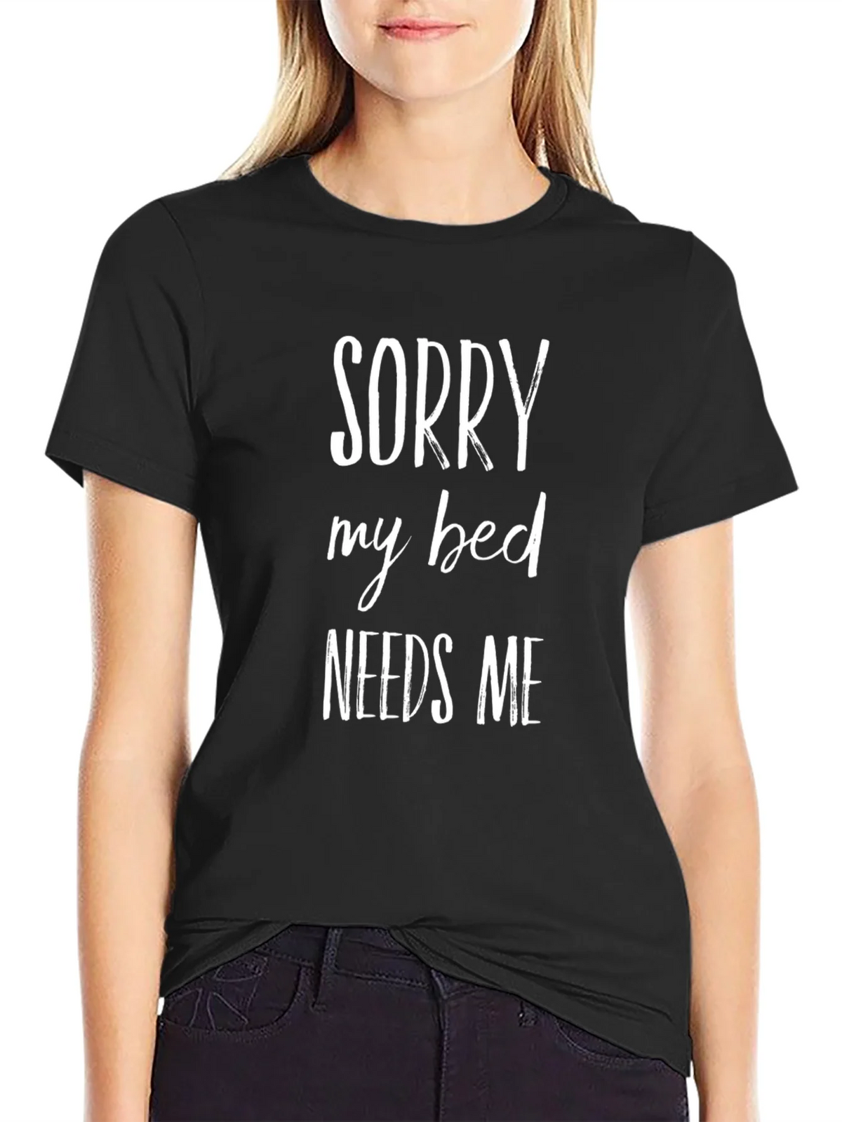 Sorry My Bed Needs Me Graphic Tee product image 2