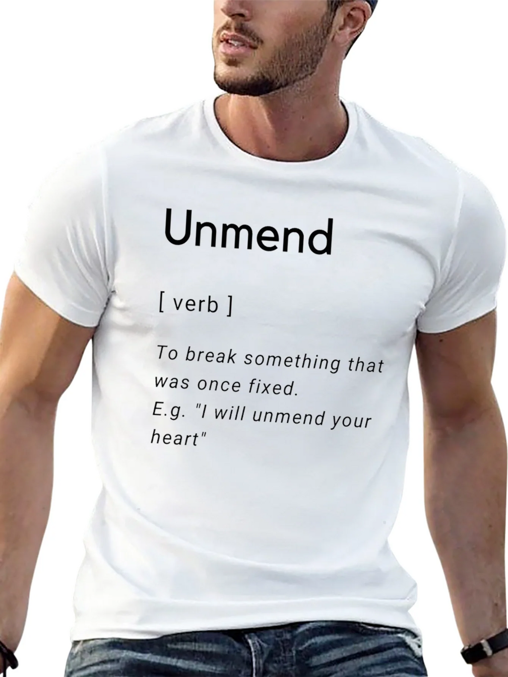 Unmend Definition T-Shirt - Break Something Once Fixed product image 12