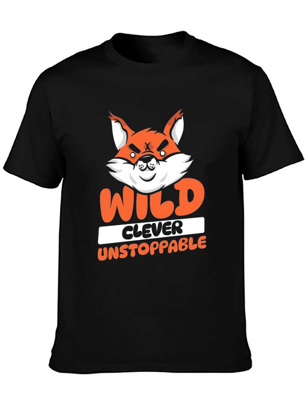 Wild Clever Unstoppable Fox Graphic T-Shirt product image 3