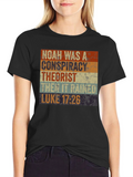 Noah Conspiracy Theorist T-Shirt - Luke 17:26 product image 1