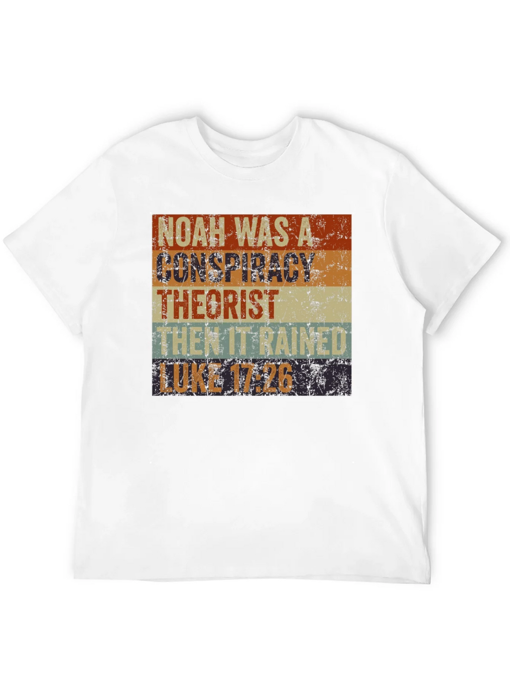 Noah Conspiracy Theorist T-Shirt - Luke 17:26 product image 3