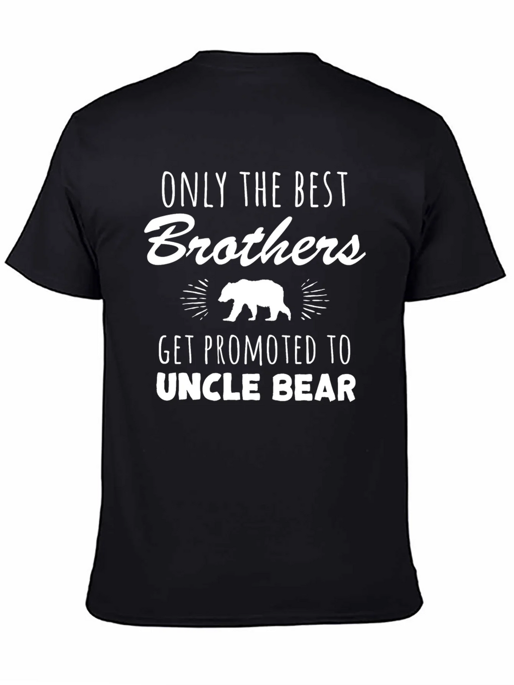 Only the Best Brothers Get Promoted T-Shirt product image 4