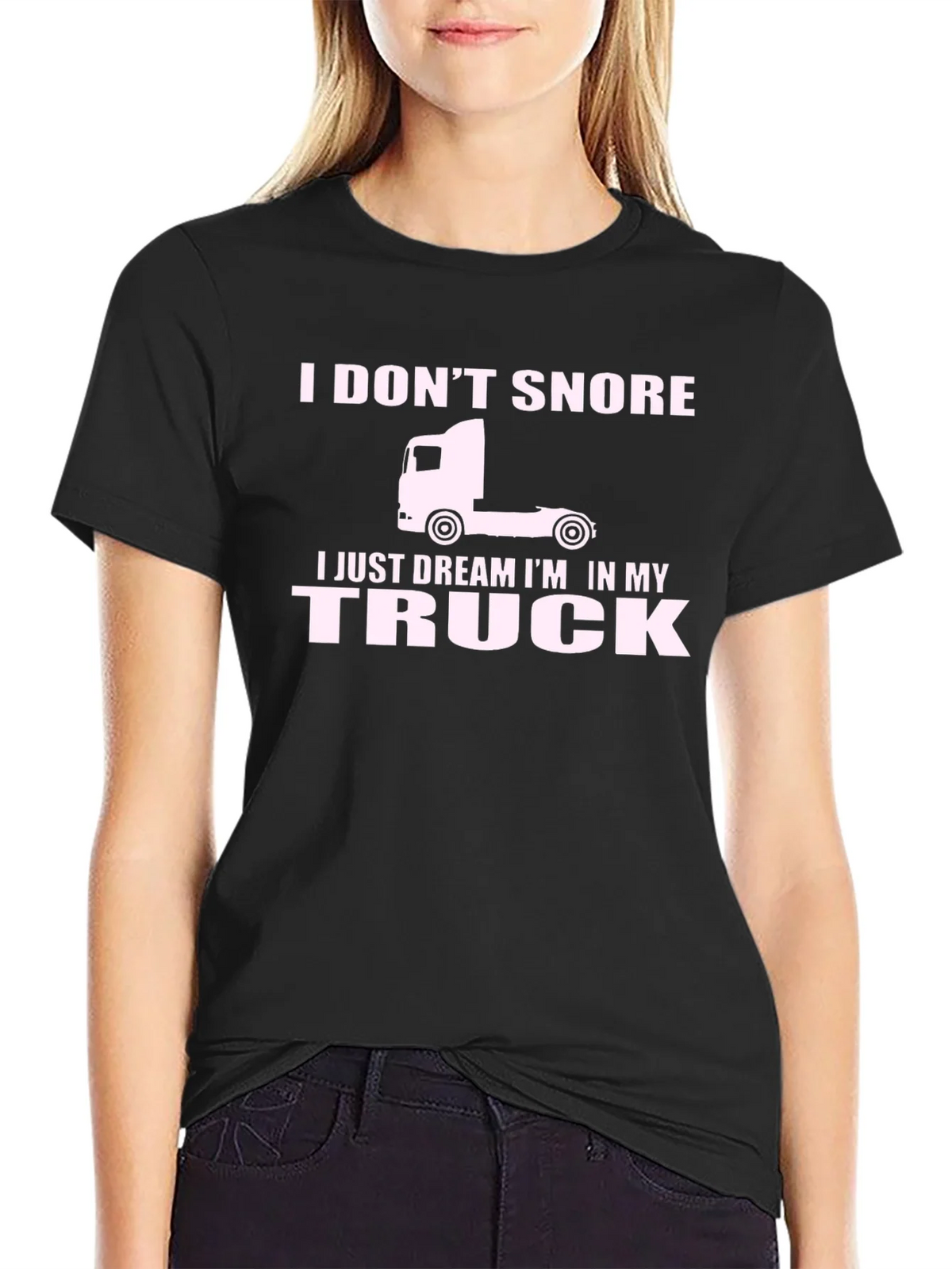 I Dont Snore I Dream In My Truck T-Shirt product image 2