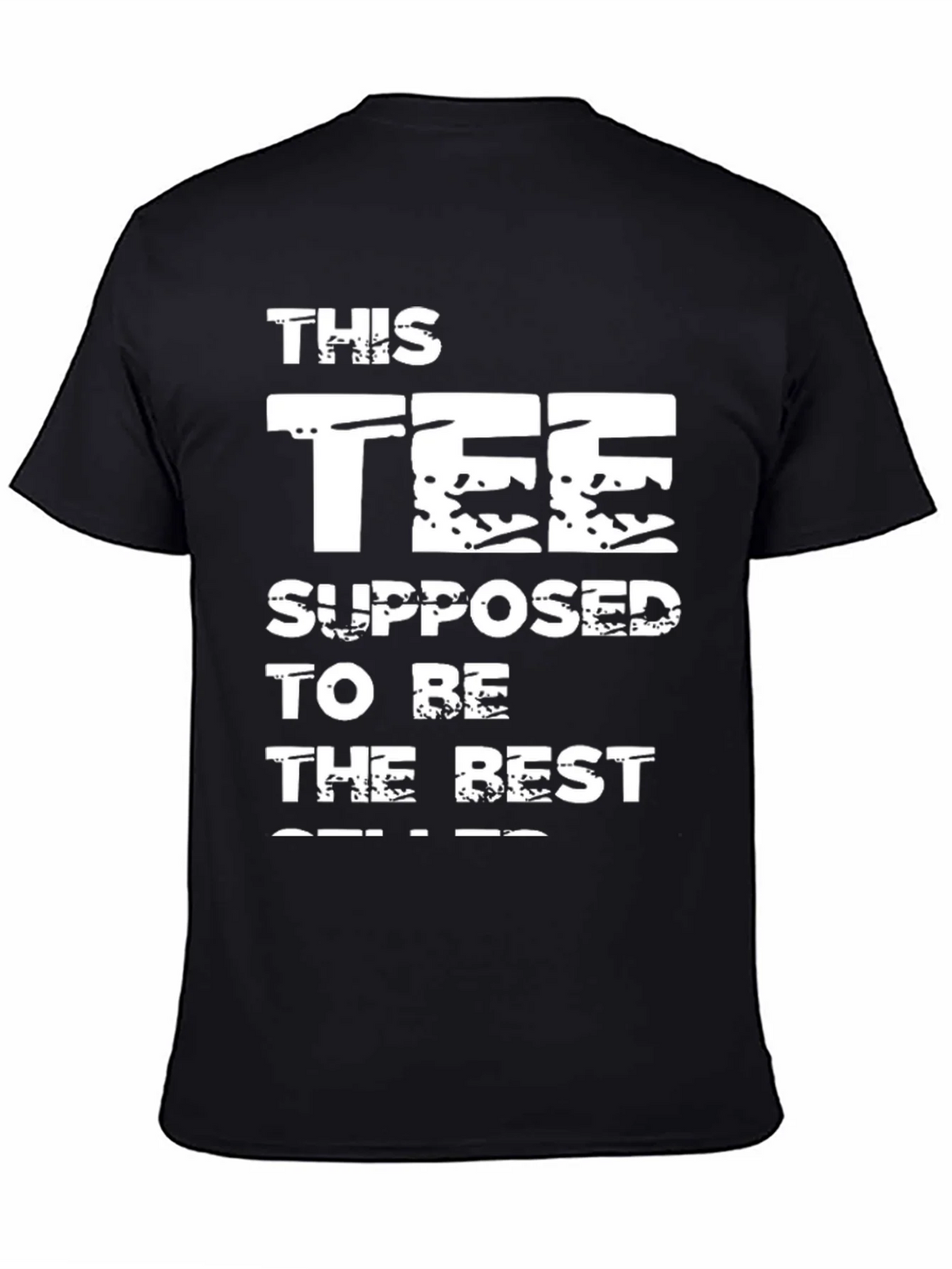 Humorous This Tee Supposed To Be Best Seller Black T-Shirt product image 4