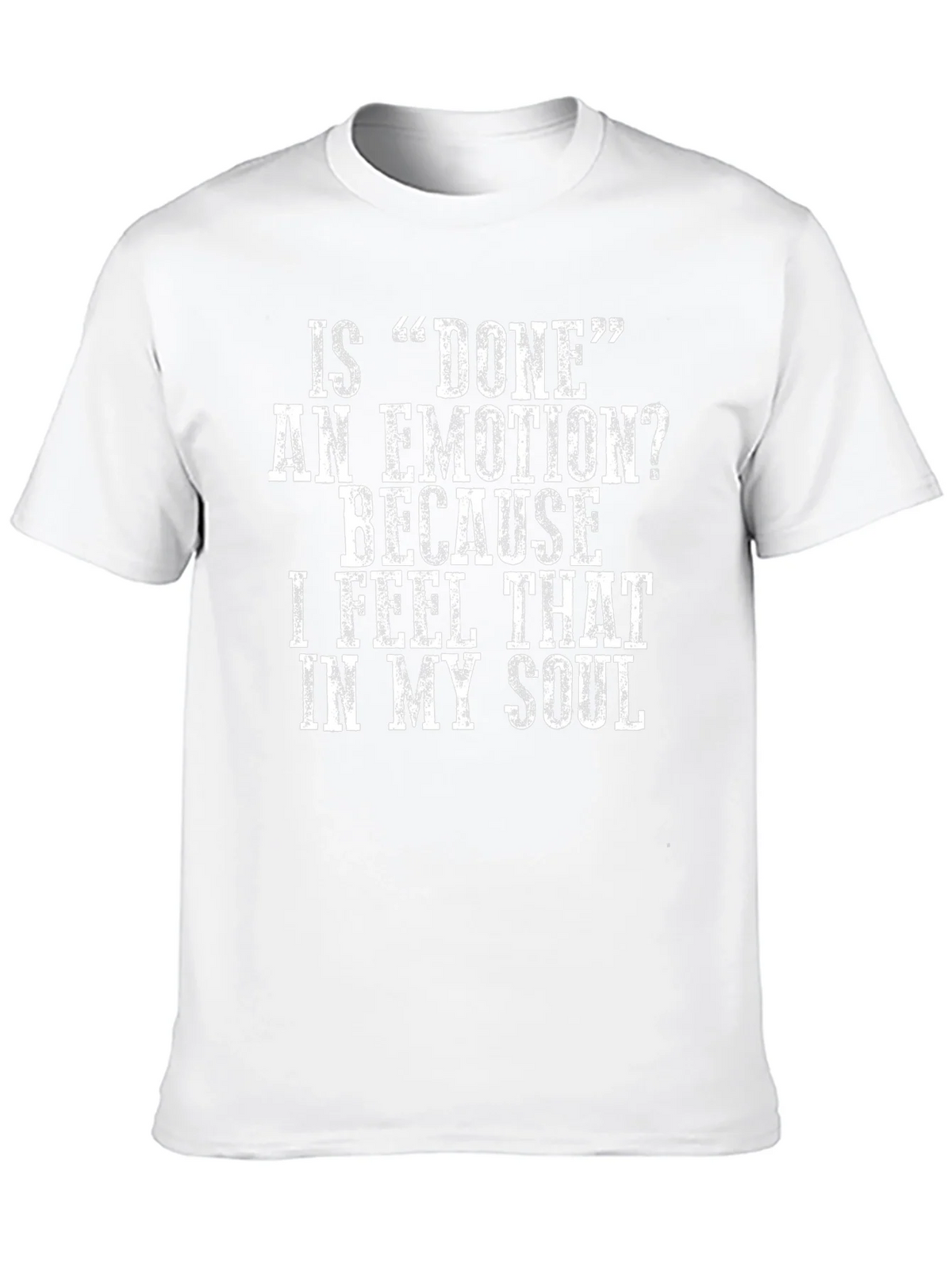 Done Emotion Graphic T-Shirt - Funny Sarcastic Tee product image 9