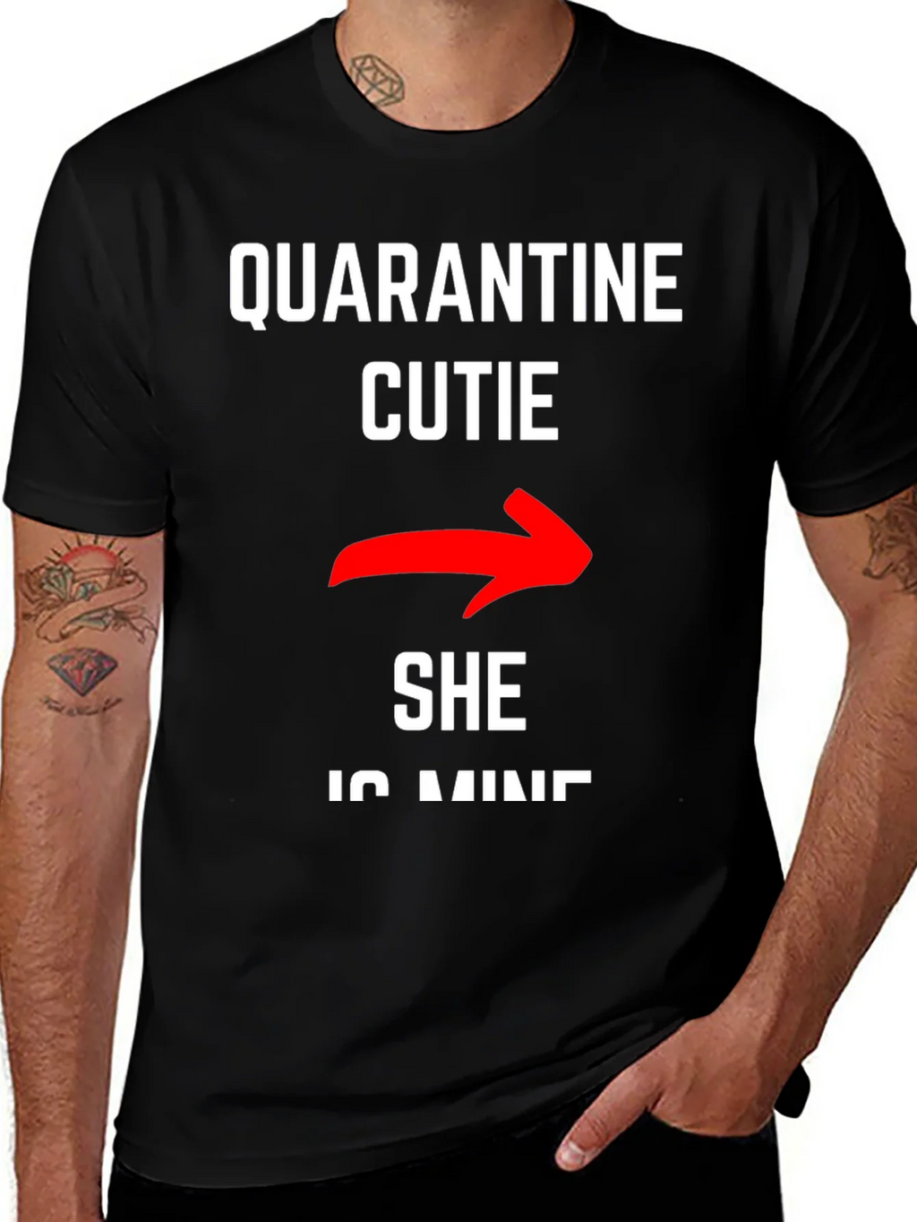 Quarantine Cutie - She is Mine T-Shirt product image 1