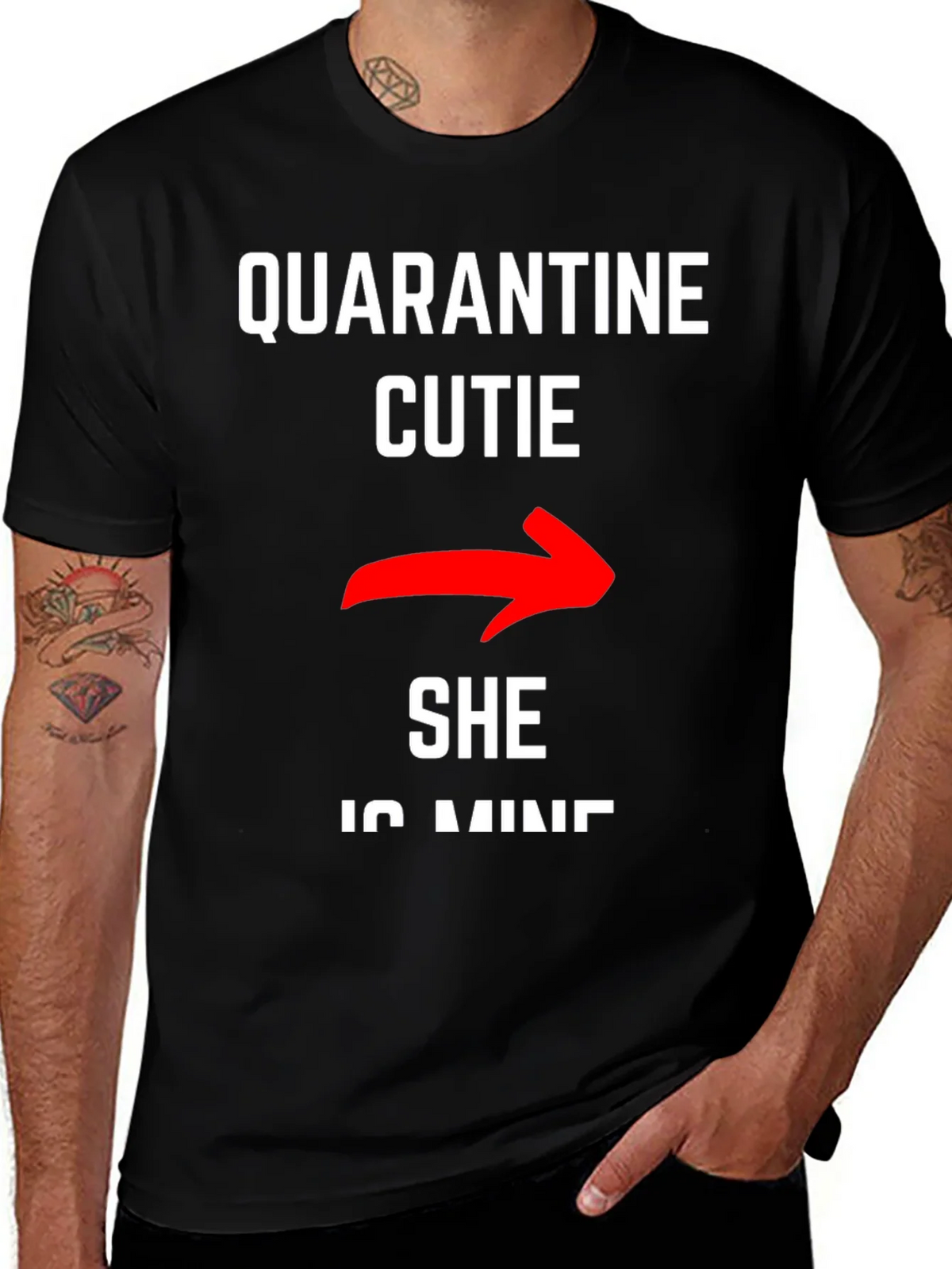 Quarantine Cutie - She is Mine T-Shirt product image 1