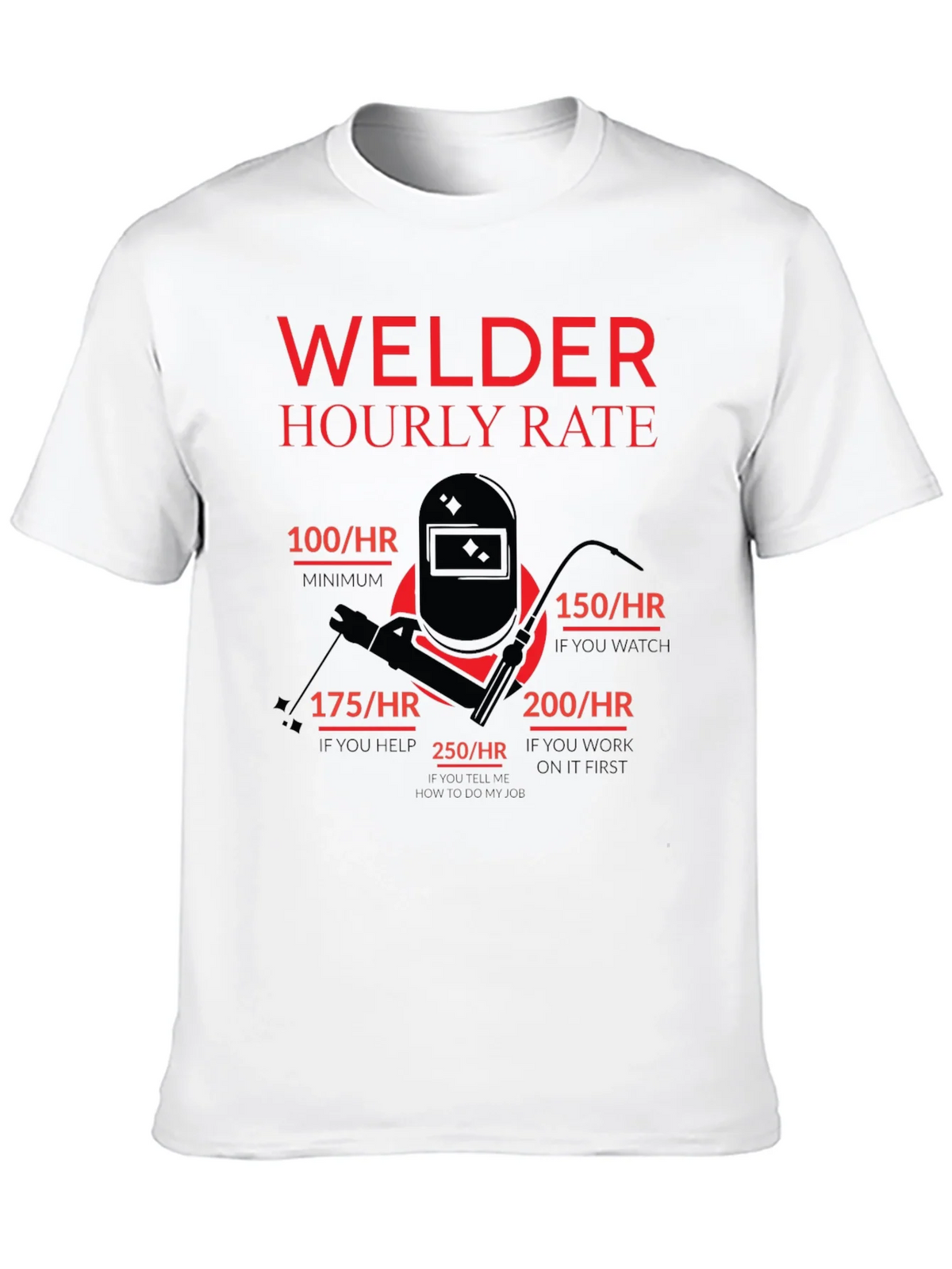 Welder Hourly Rate Funny Black T-Shirt product image 9