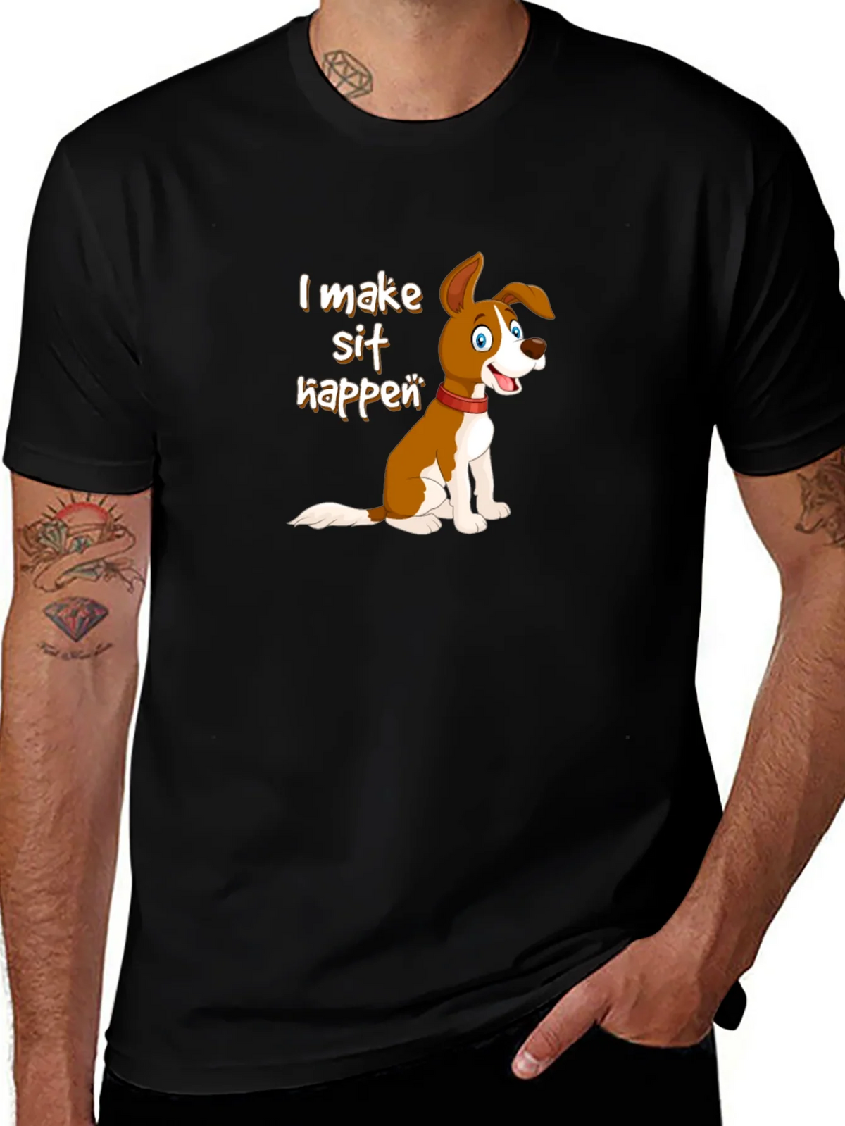 I Make Sit Happen Dog T-Shirt product image 1