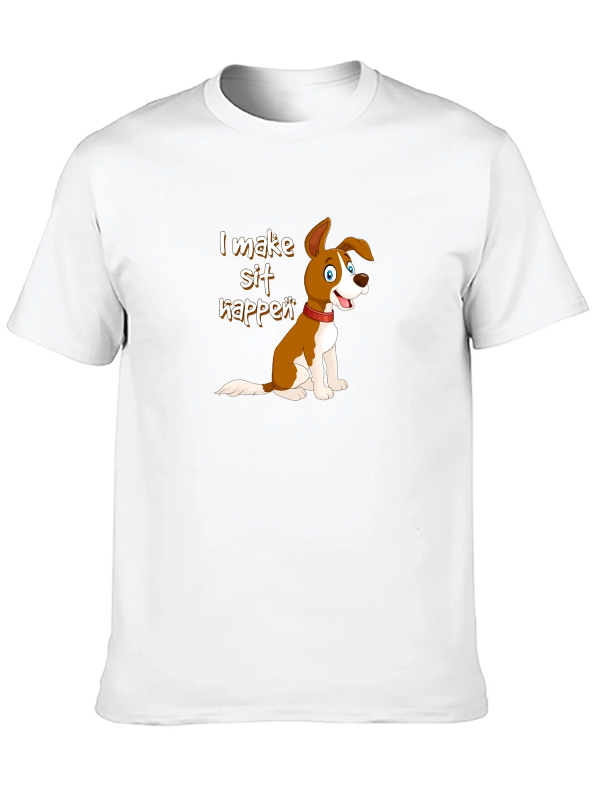 I Make Sit Happen Dog T-Shirt product image 5