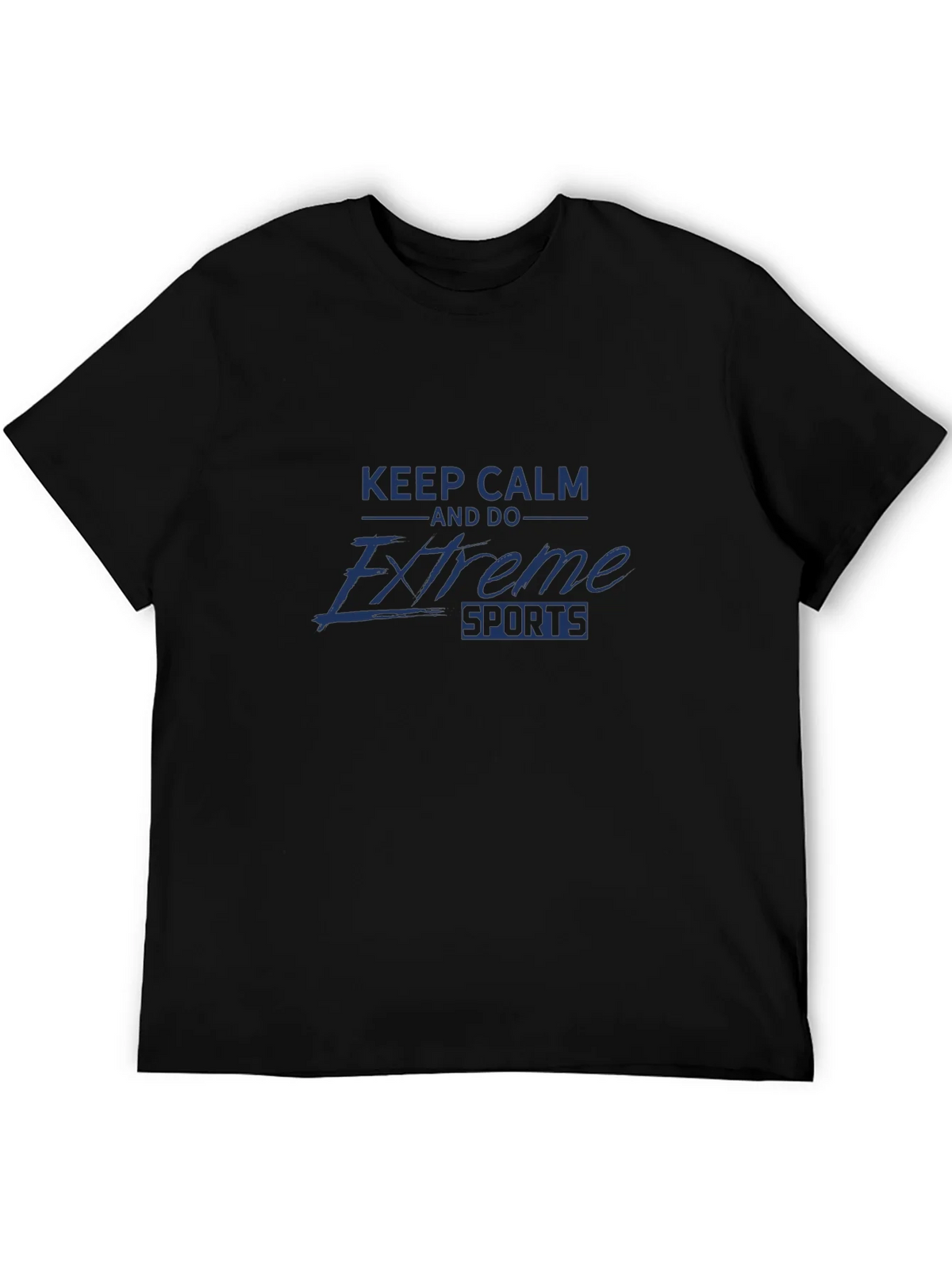 Keep Calm and Do Extreme Sports - Black T-Shirt product image 5