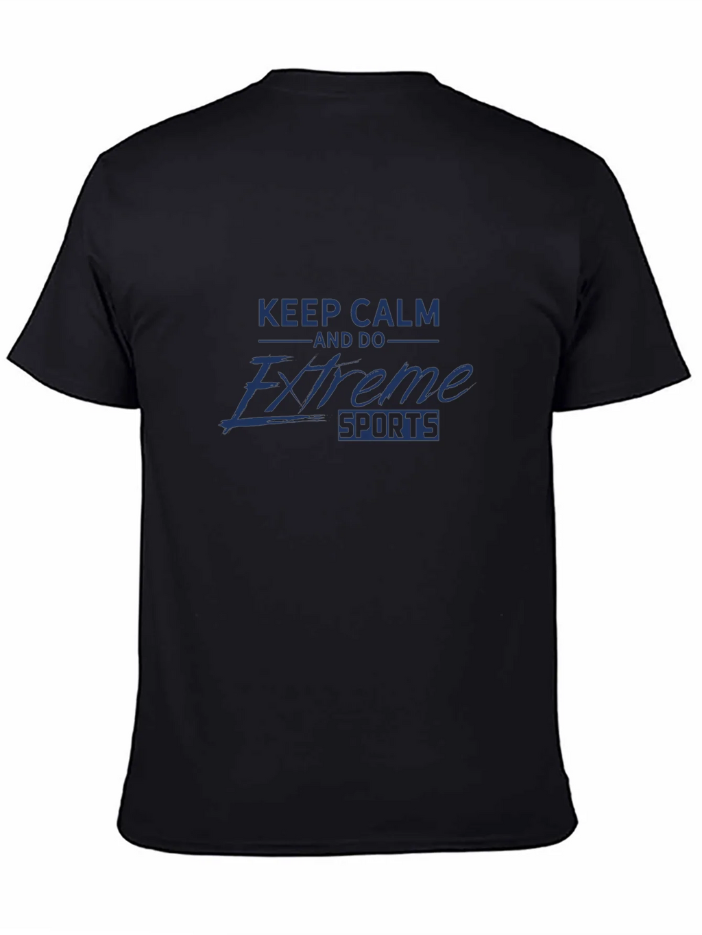 Keep Calm and Do Extreme Sports - Black T-Shirt product image 4