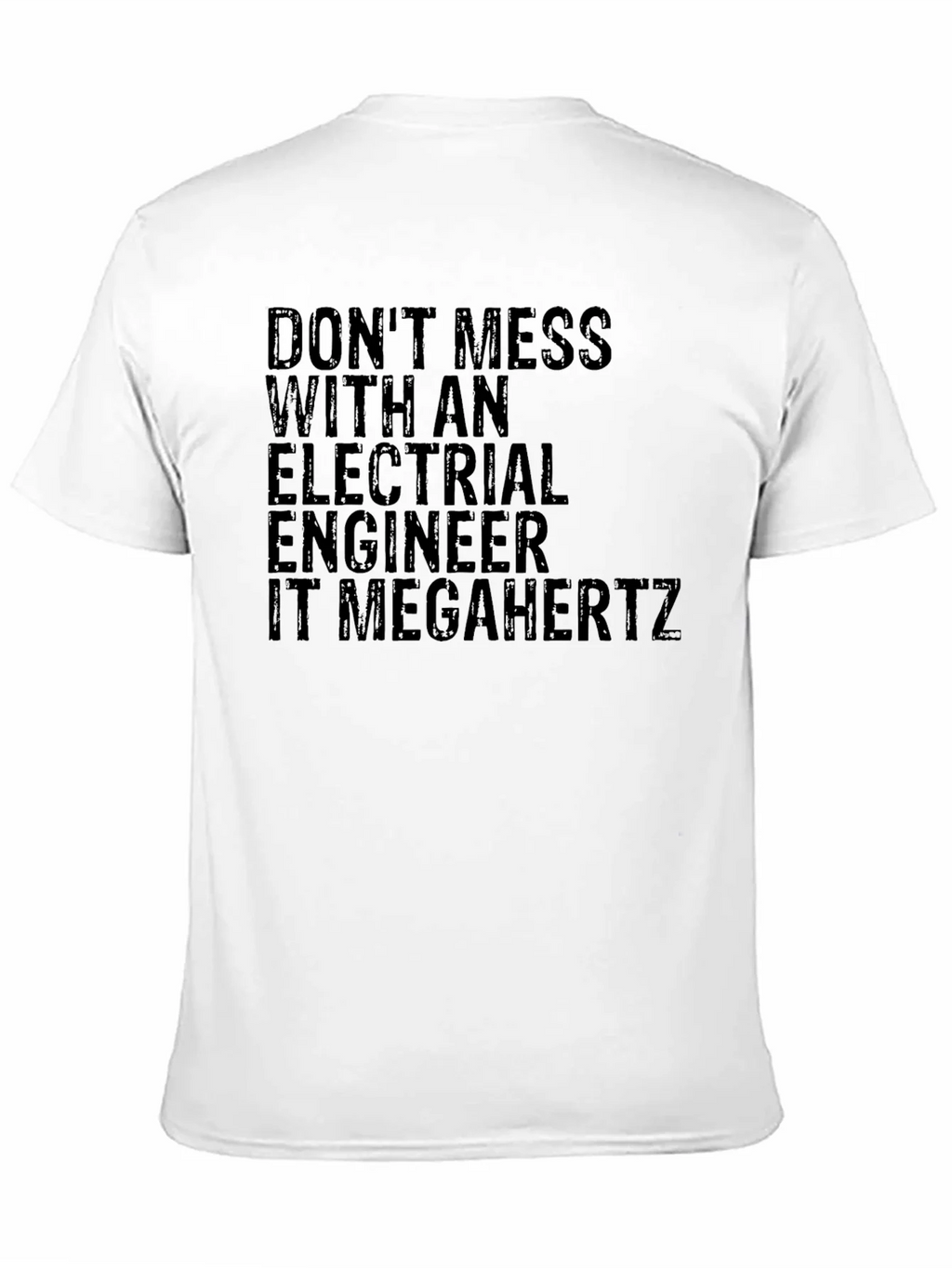 Electrical Engineer T-Shirt - Dont Mess product image 10
