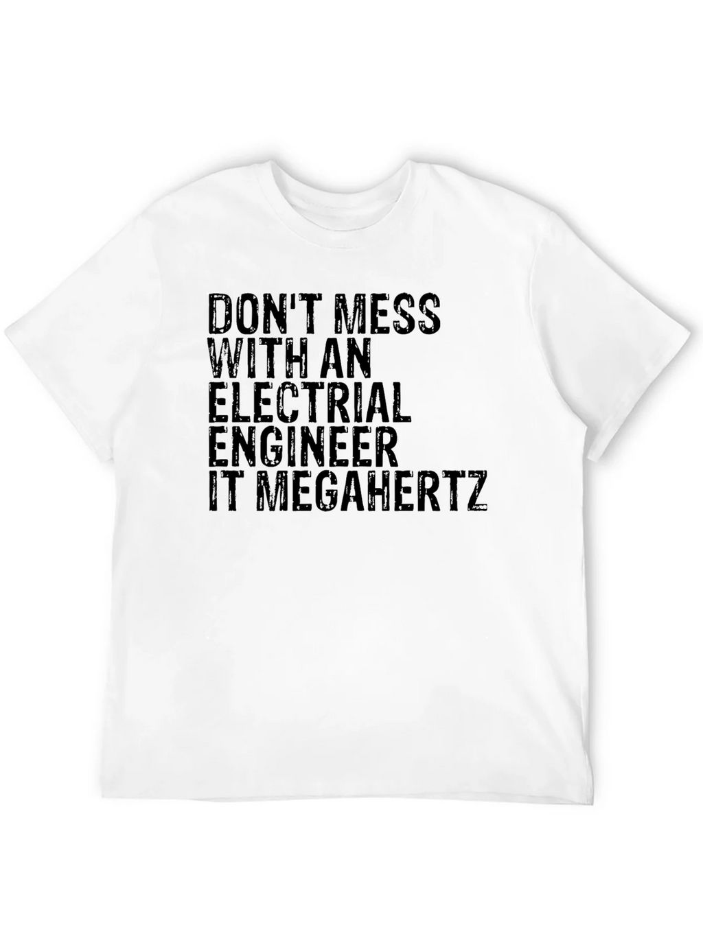 Electrical Engineer T-Shirt - Dont Mess product image 11