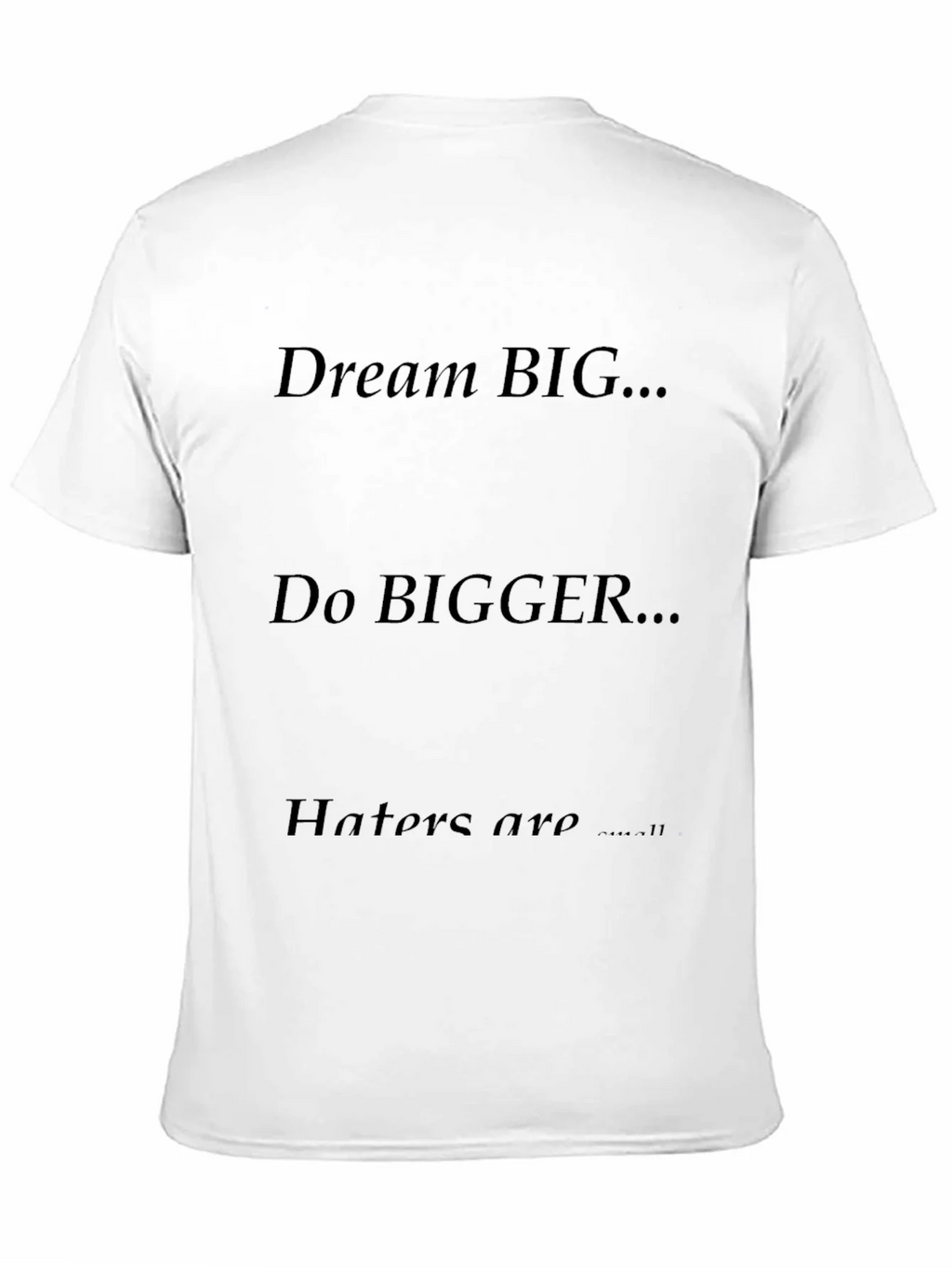 Motivational Graphic Tee: Dream Big Do Bigger product image 7