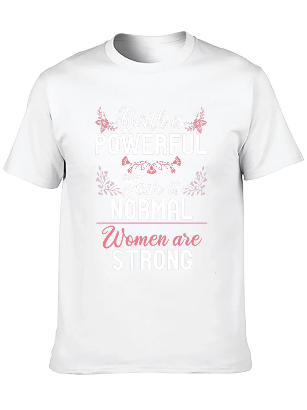 Birth is Powerful Graphic Tee - Womens Empowerment Shirt product image 9