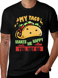 My Taco Makes Me Happy Graphic Tee product image 1