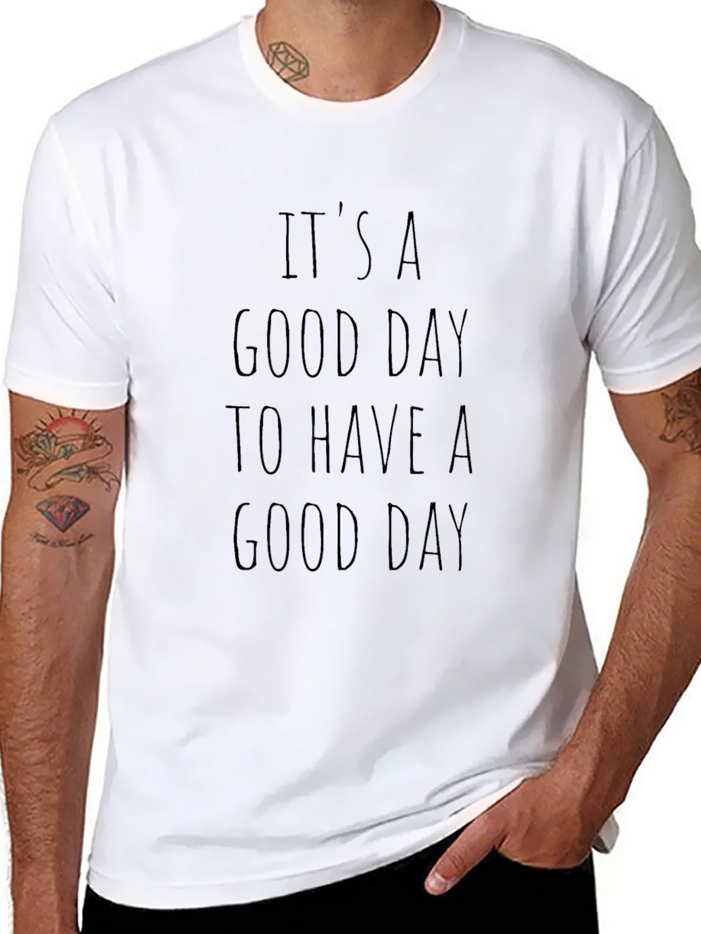 Its A Good Day T-Shirt product image 6