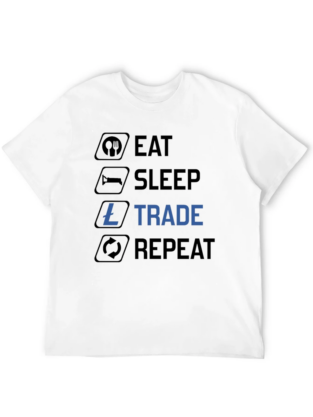 Eat Sleep Trade Repeat T-Shirt product image 9
