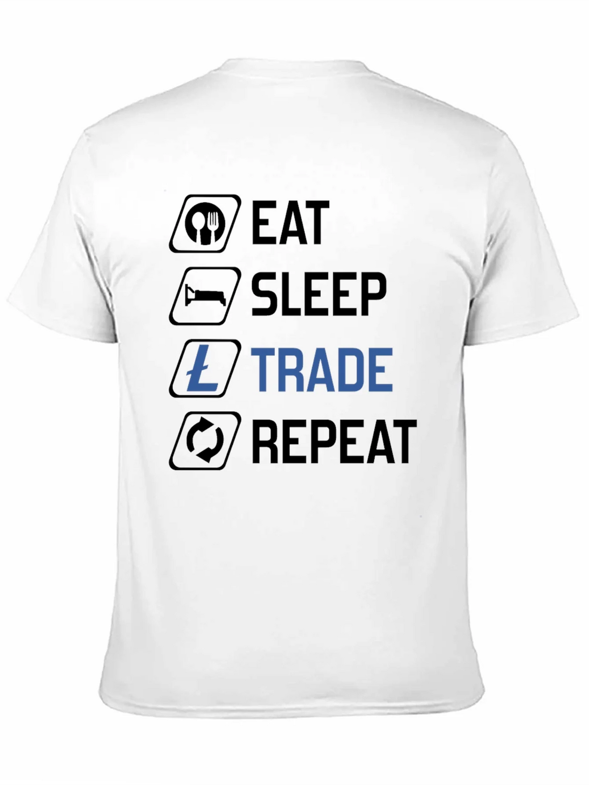 Eat Sleep Trade Repeat T-Shirt product image 8