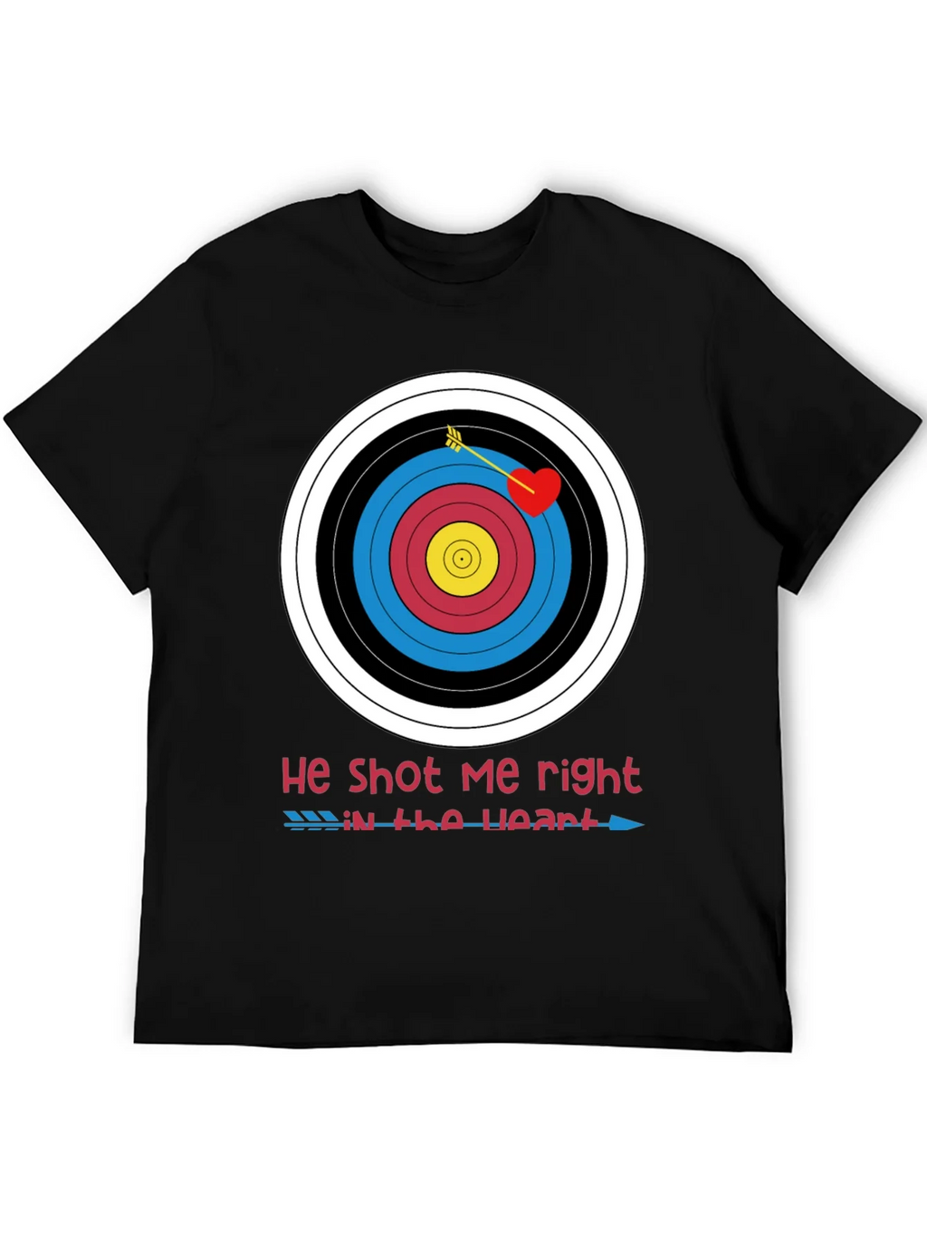 He Shot Me Right in the Heart Valentines T-Shirt product image 4