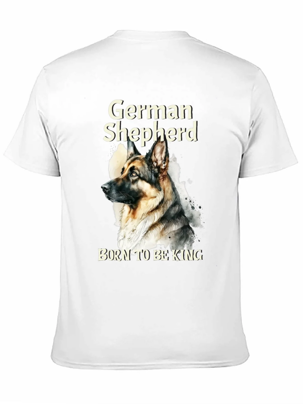 German Shepherd Born To Be King T-Shirt product image 7