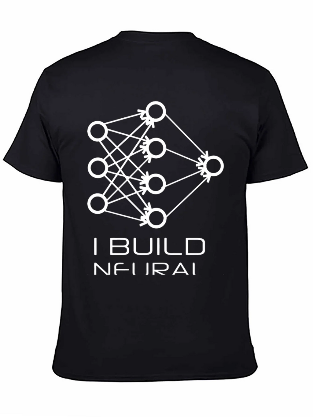 I Build Neural Networks T-Shirt - Black Graphic Tee product image 4
