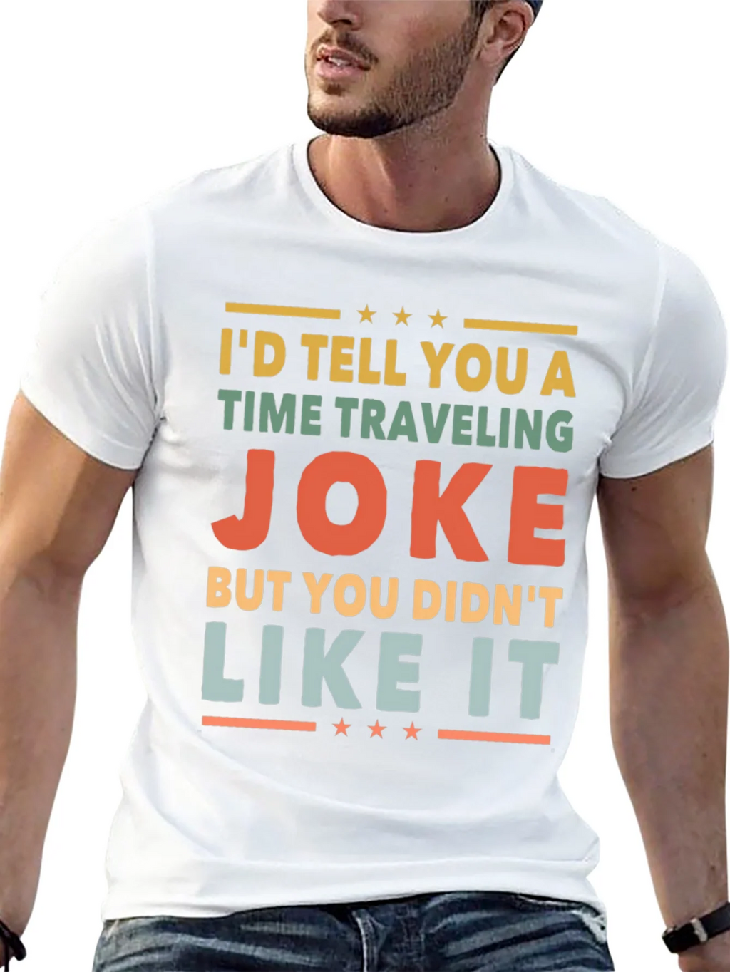 Time Traveling Joke Graphic Tee product image 11