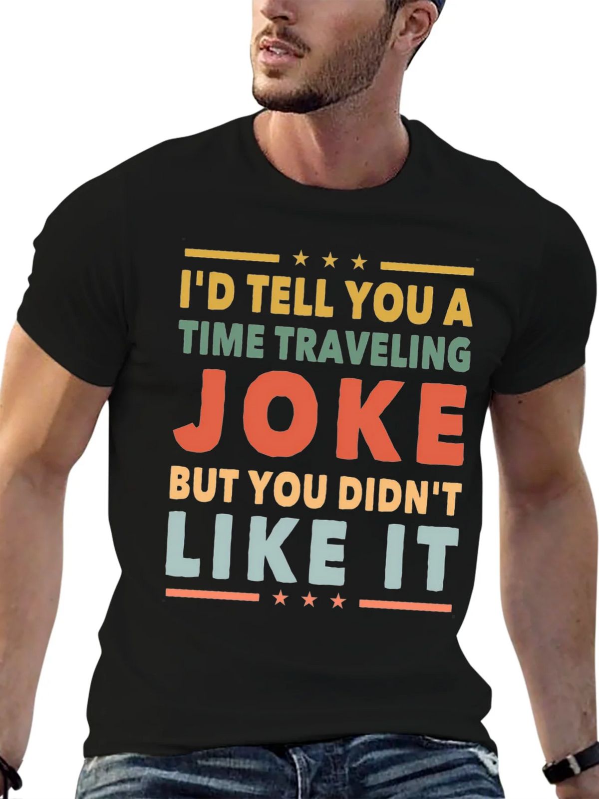 Time Traveling Joke Graphic Tee product image 6