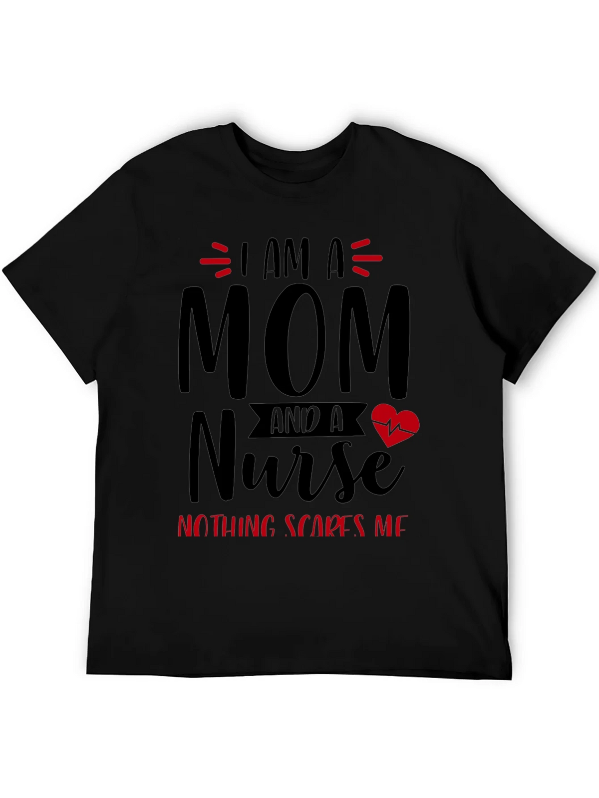 I Am A Mom and A Nurse T-Shirt product image 5