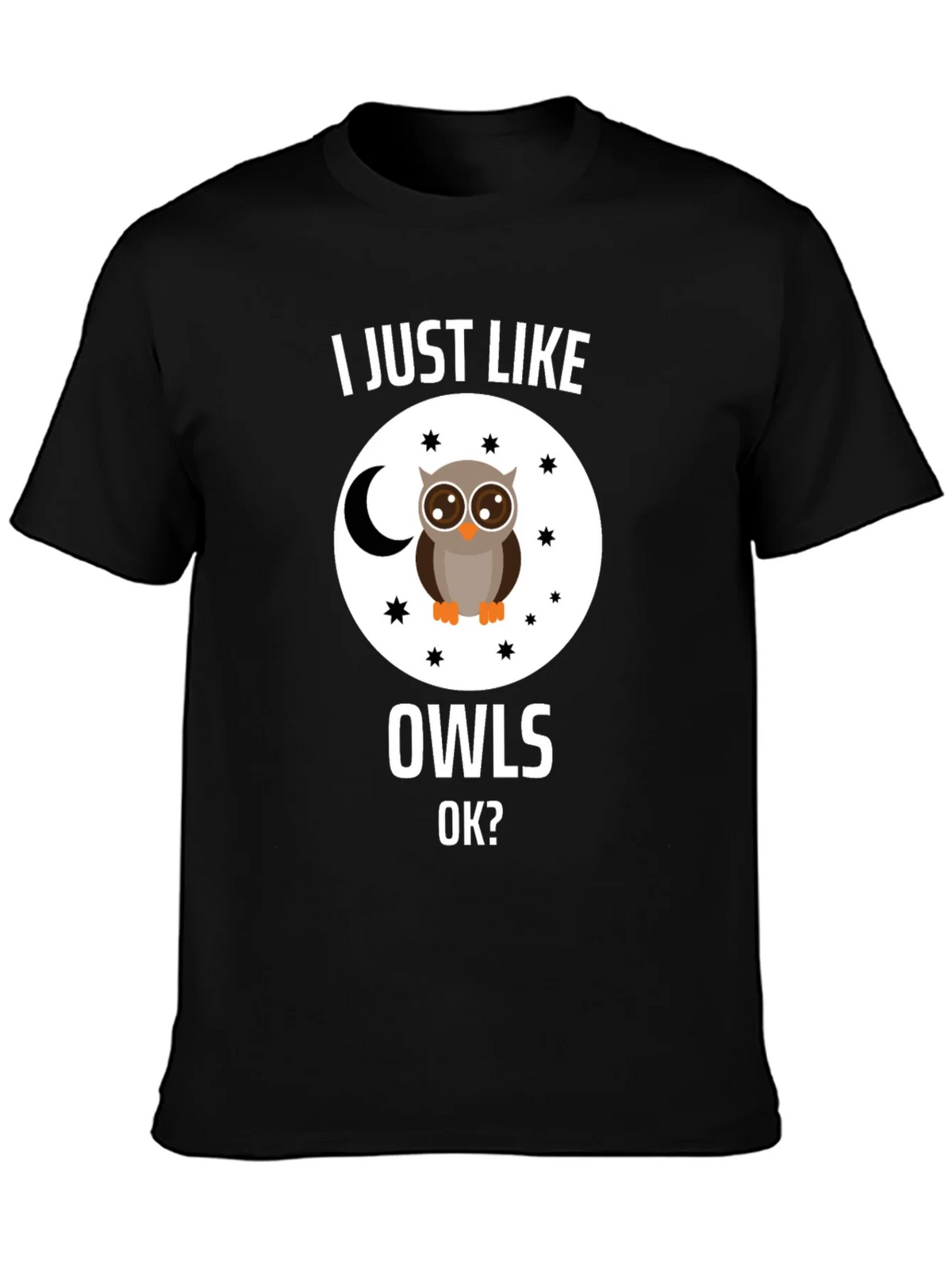 I Just Like Owls OK? T-Shirt product image 3