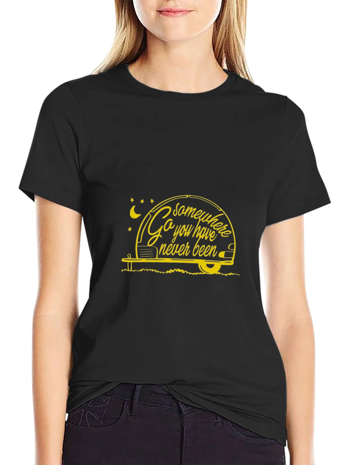 Go Somewhere You Have Never Been T-Shirt product image 2