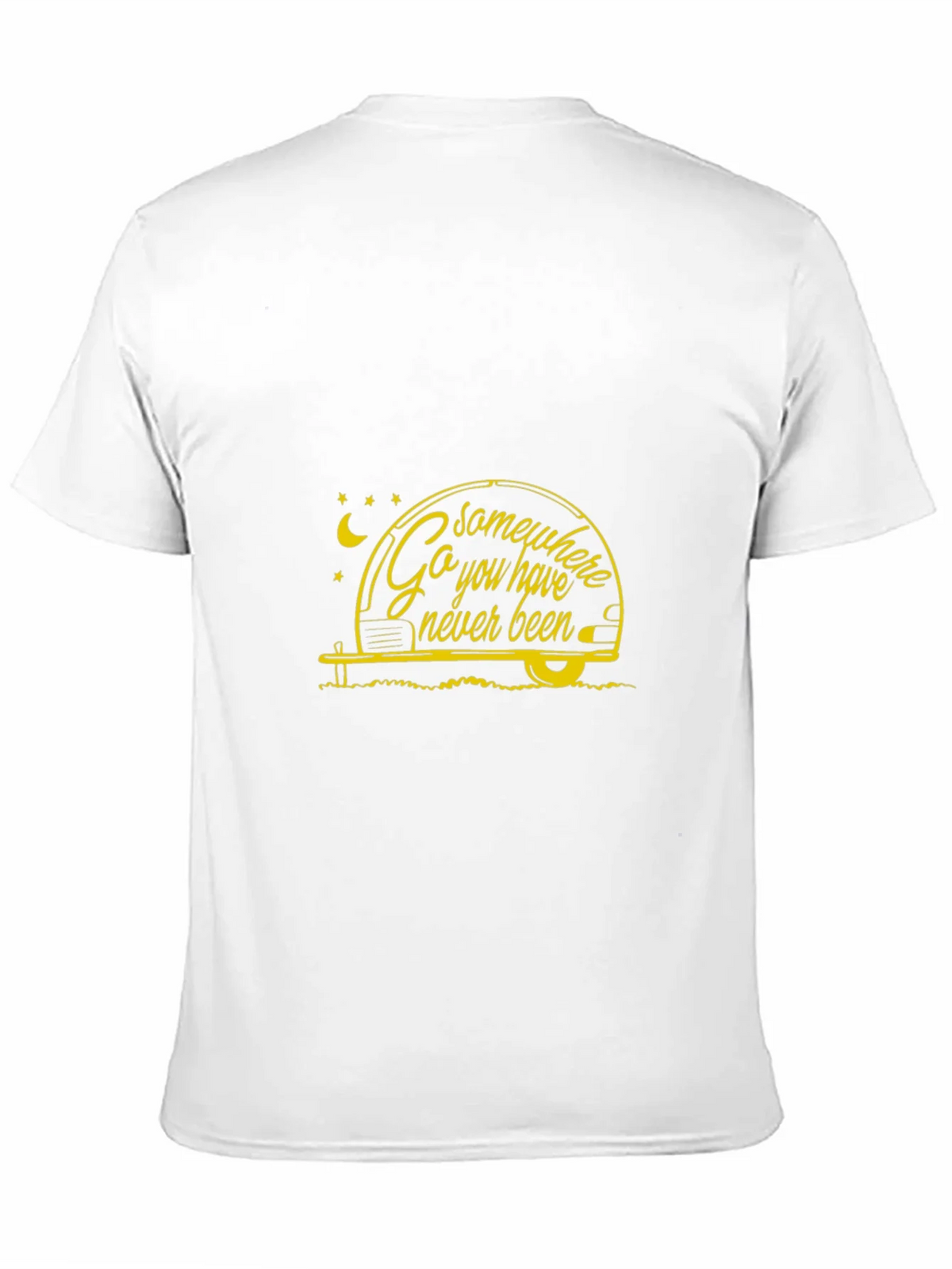 Go Somewhere You Have Never Been T-Shirt product image 10