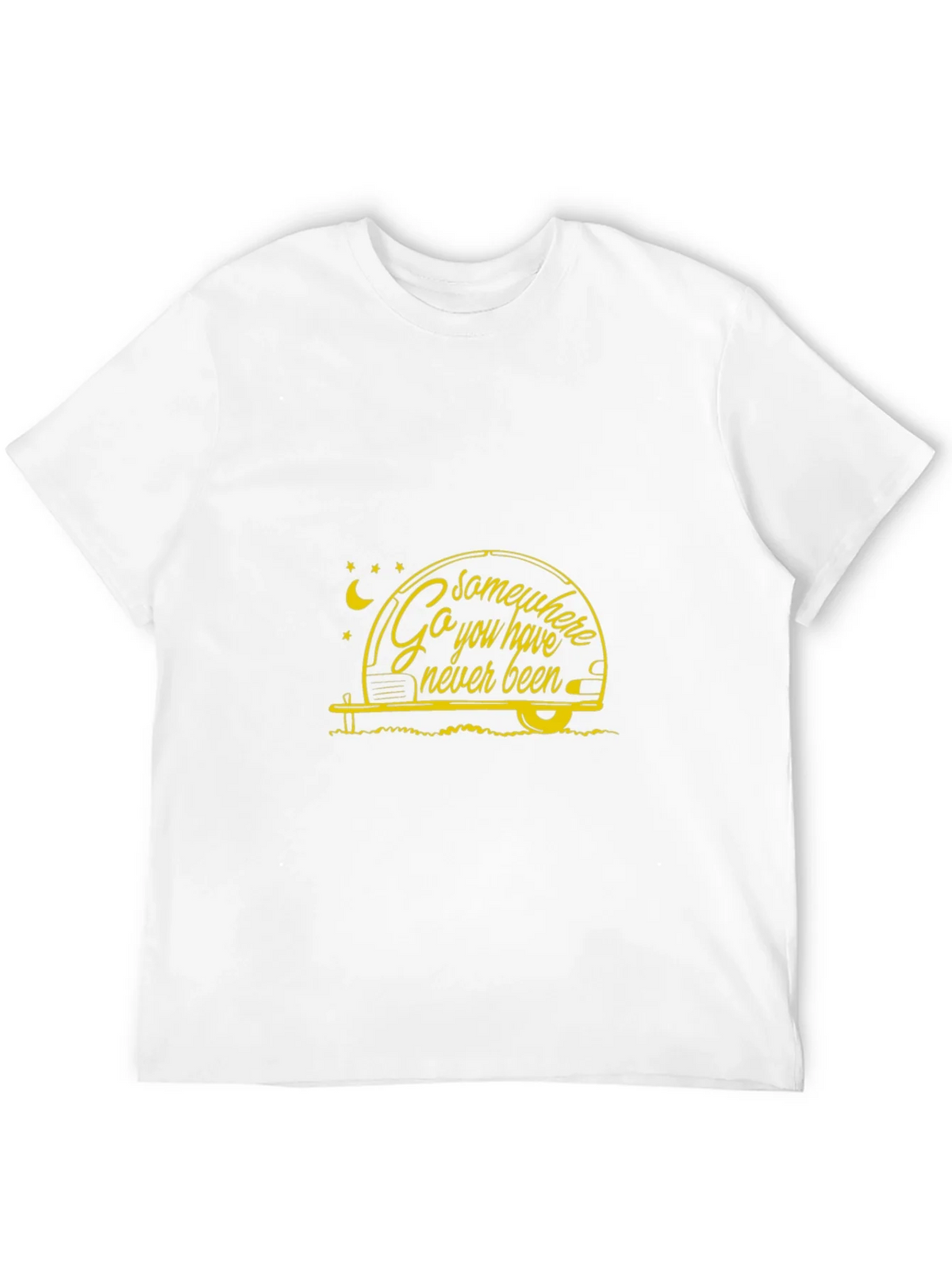 Go Somewhere You Have Never Been T-Shirt product image 11