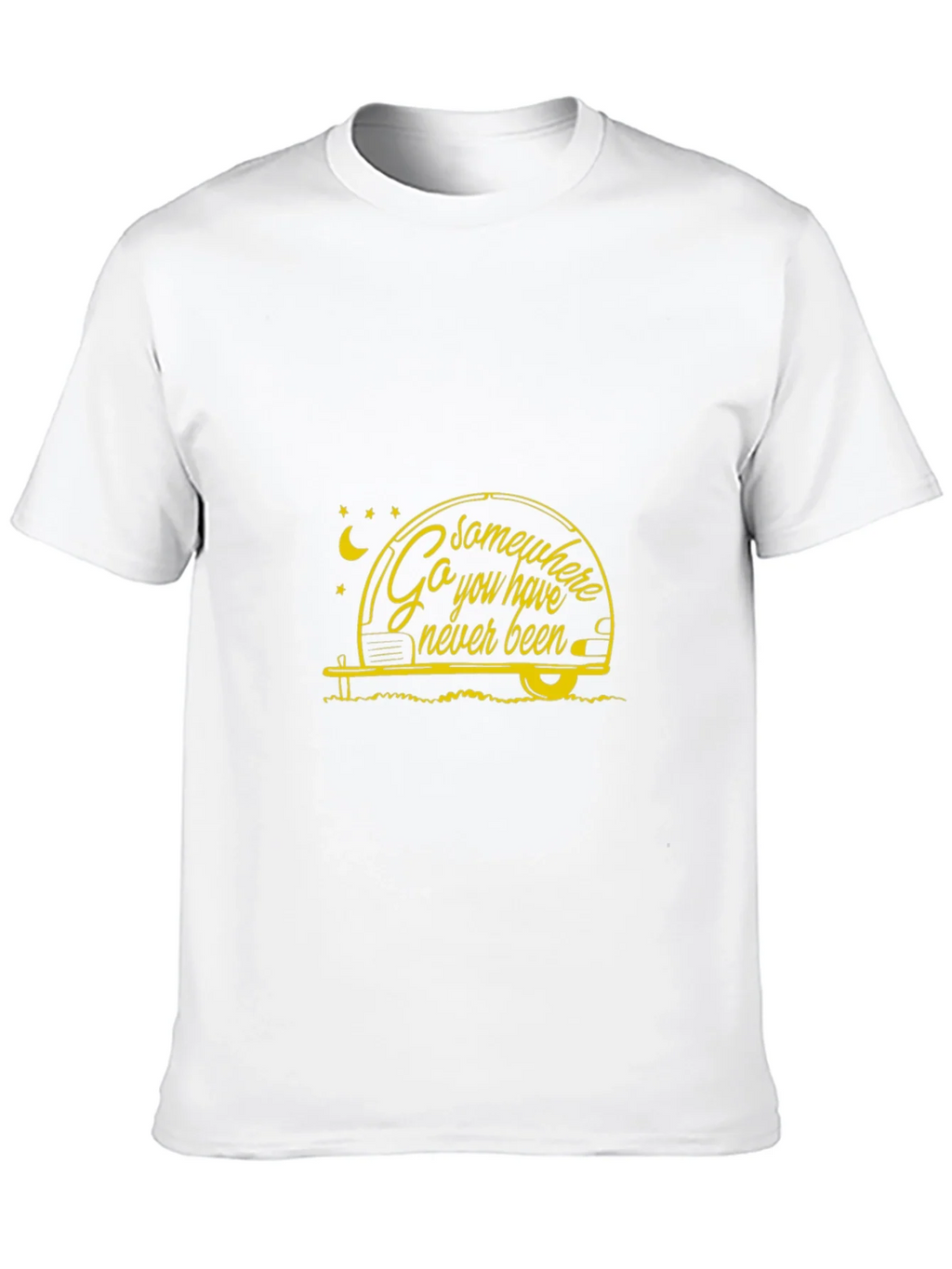 Go Somewhere You Have Never Been T-Shirt product image 9