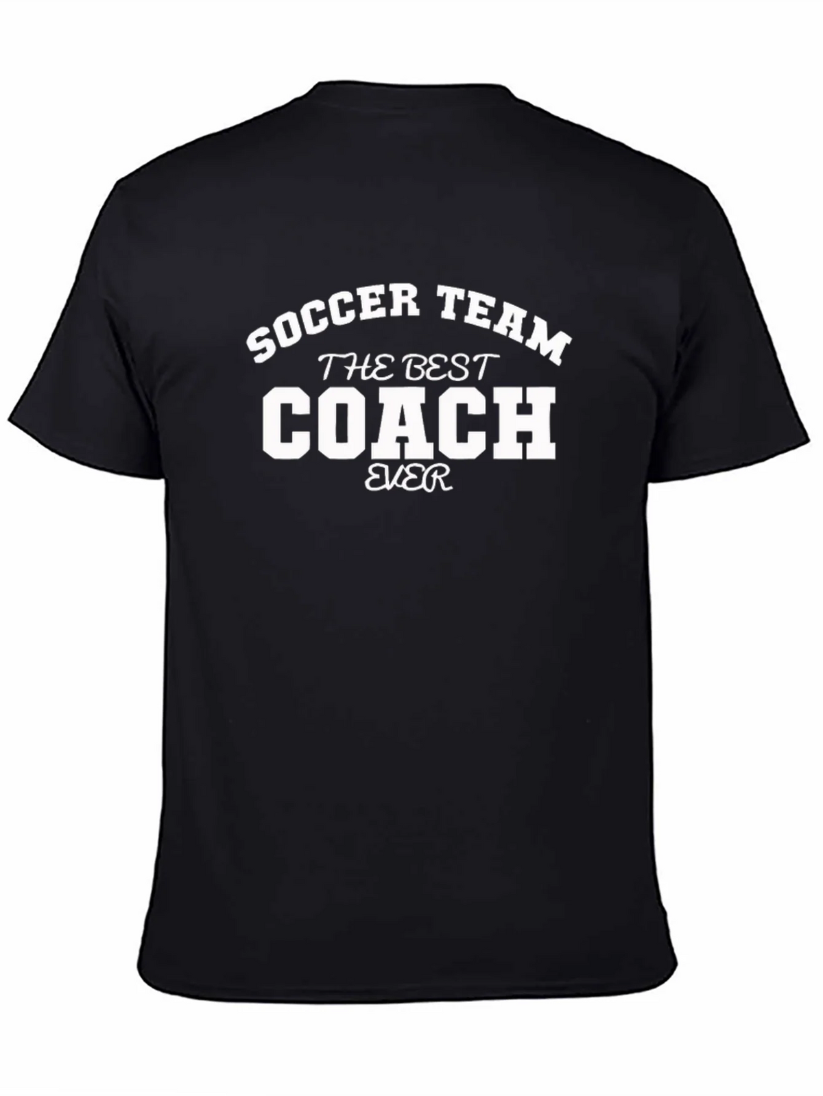 Best Soccer Coach Ever T-Shirt product image 3