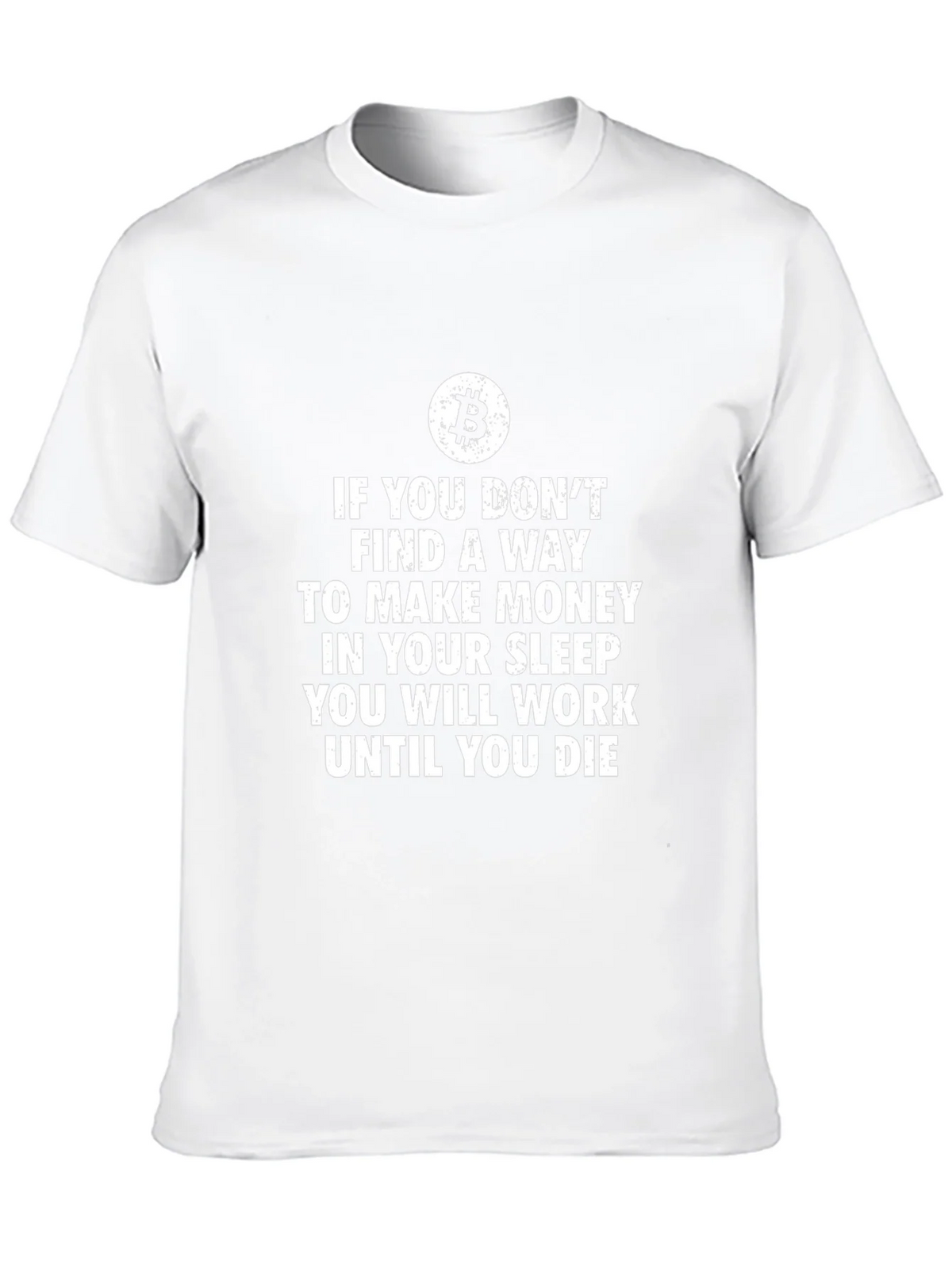 Bitcoin T-Shirt Make Money While You Sleep product image 5