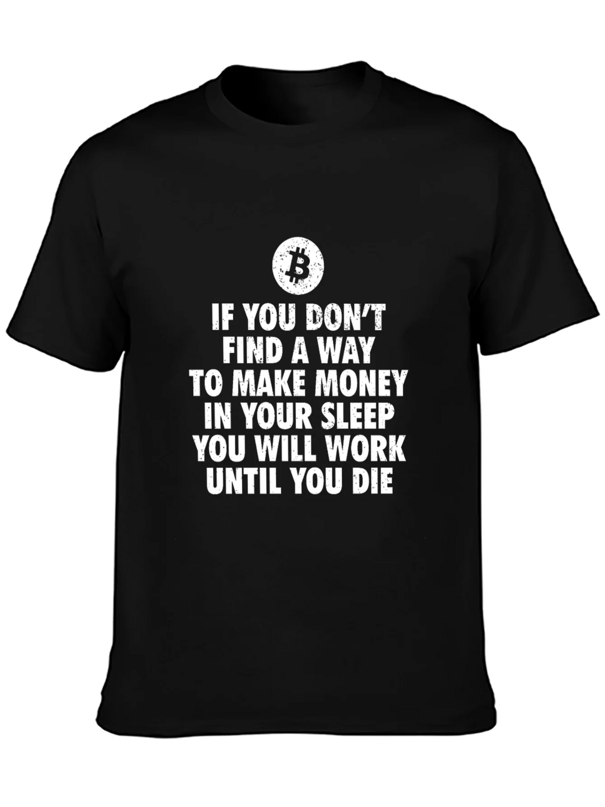 Bitcoin T-Shirt Make Money While You Sleep product image 2