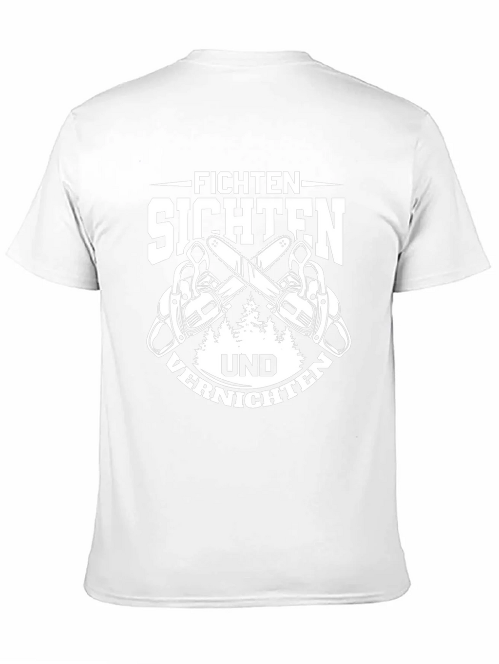 Fichten Sichten Und Vernichten T-Shirt product image 10