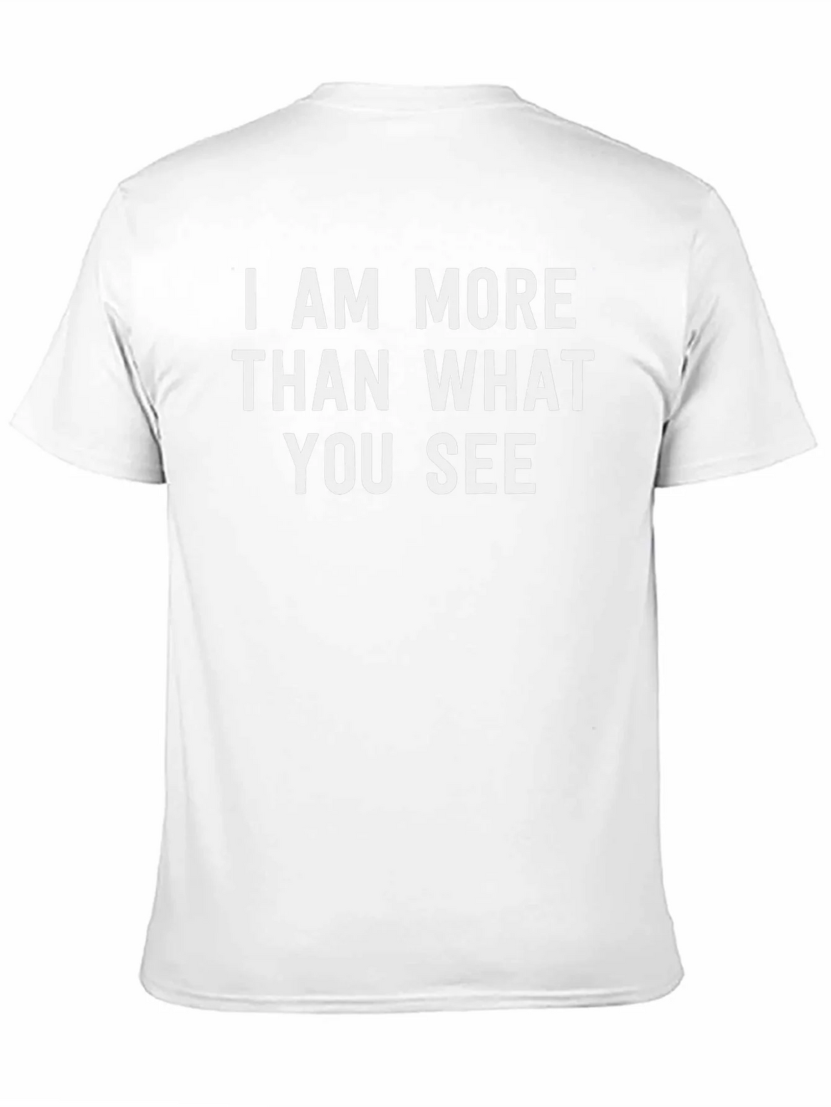 I Am More Than What You See Graphic Tee product image 10