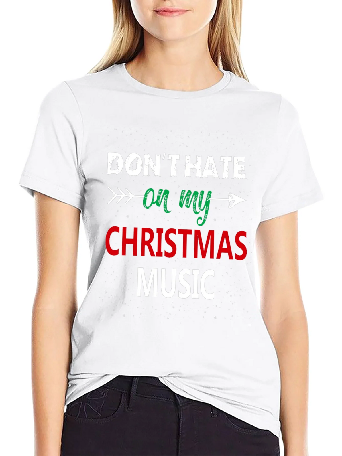 Dont Hate On My Christmas Music Black T-Shirt product image 7