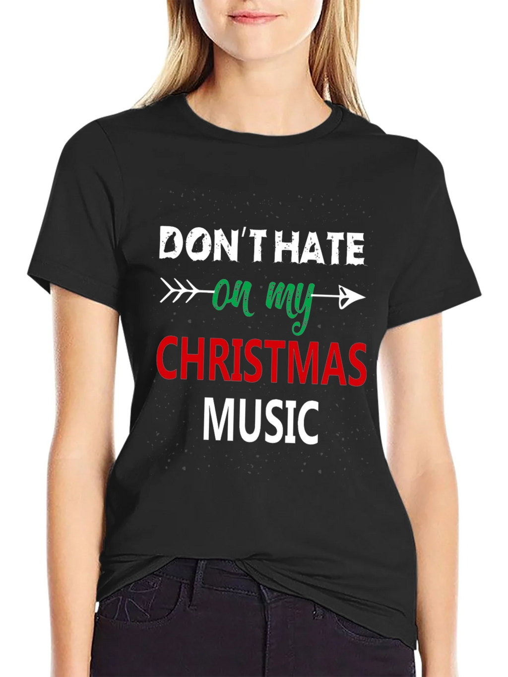 Dont Hate On My Christmas Music Black T-Shirt product image 2