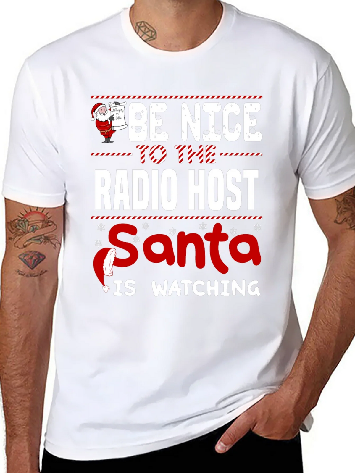 Be Nice To The Radio Host Santa Is Watching T-Shirt product image 7