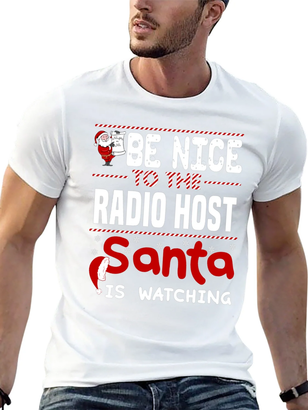 Be Nice To The Radio Host Santa Is Watching T-Shirt product image 12