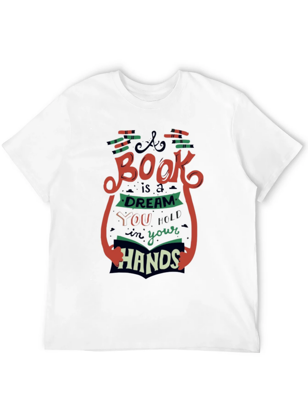Book Lovers T-Shirt - A is a Dream in Your Hands product image 9