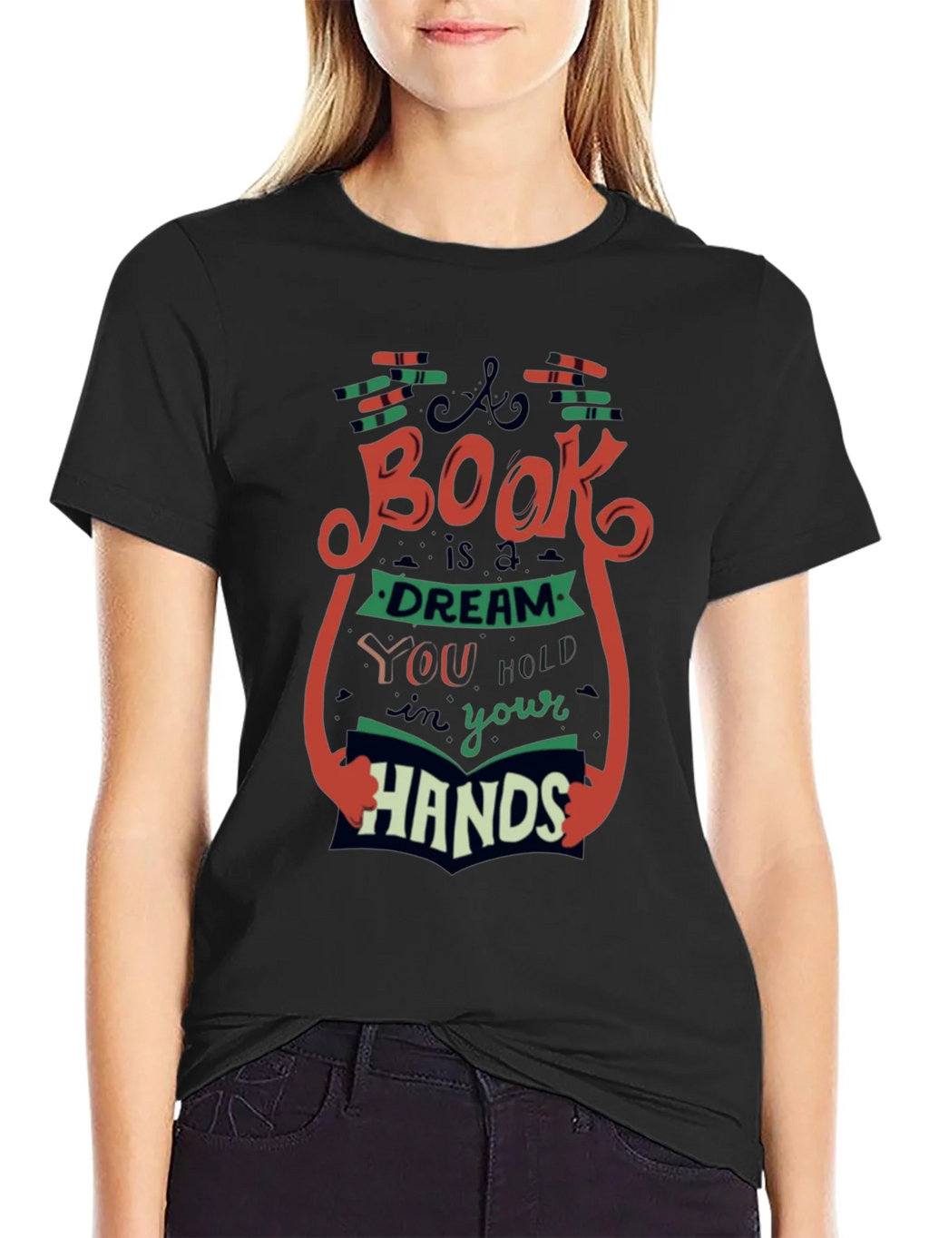 Book Lovers T-Shirt - A is a Dream in Your Hands product image 2