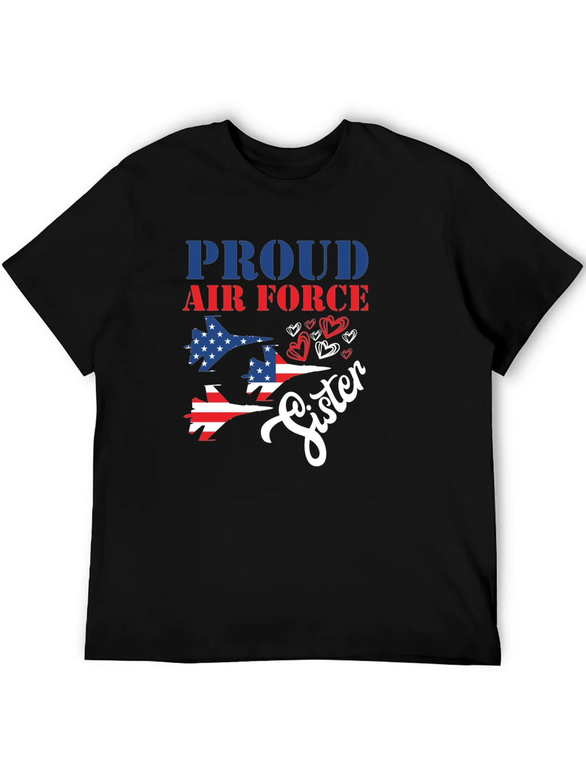 Proud Air Force Sister T-Shirt - Patriotic Tee product image 2