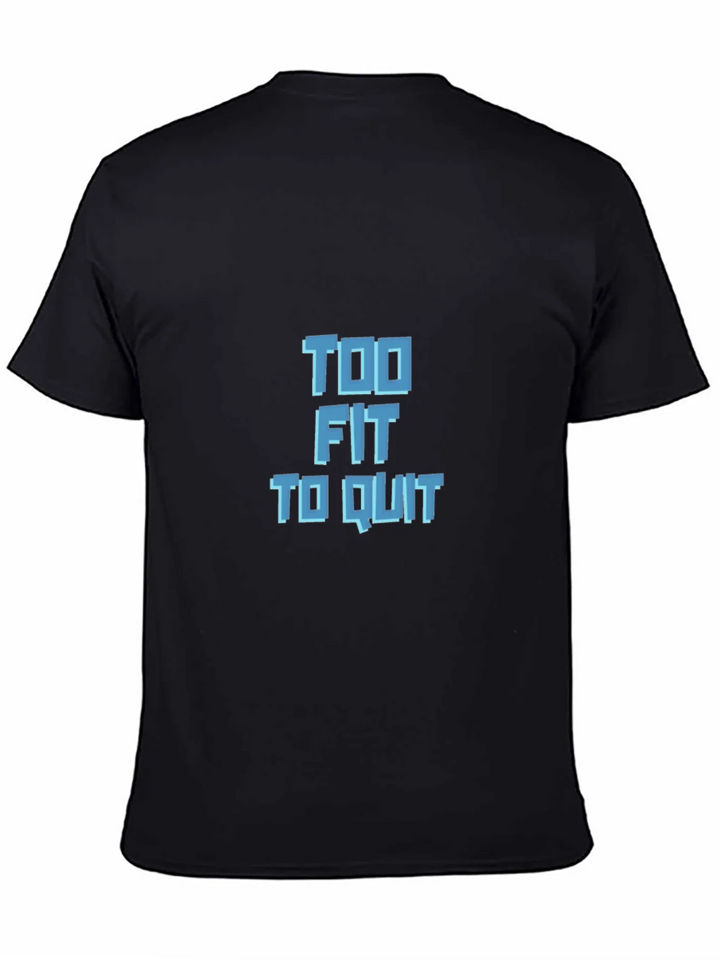 Too Fit to Quit Graphic Tee - Black product image 4