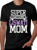 Super Awesome Liswati Mom Graphic Tee product image 1